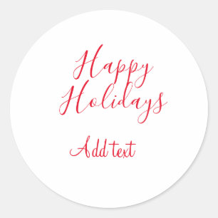 Happy holidays Christmas red calligraphy simple mi Classic Round Sticker