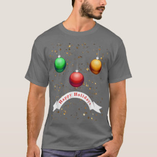 Happy Holidays Christmas T-Shirt