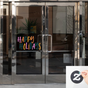 Happy Holidays   Cute Colourful Playful Typography Window Cling