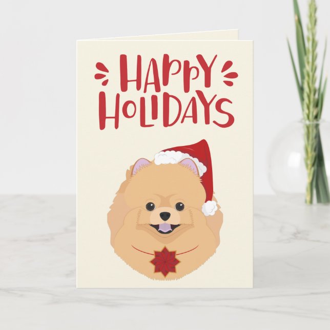 Happy Holidays - Cute Santa Pomeranian Christmas Holiday Card (Front)