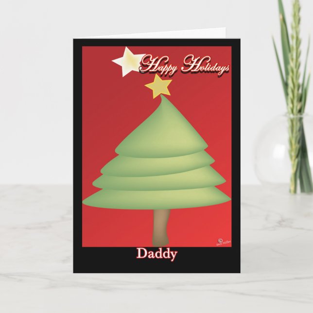 Happy Holidays Daddy perosnalized greeting card (Front)