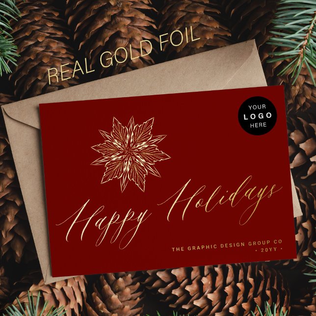 Happy Holidays elegant script corporate LOGO  Foil Holiday Card (you can choose the color of the FOIL: GOLD, ROSE GOLD, or SILVER)