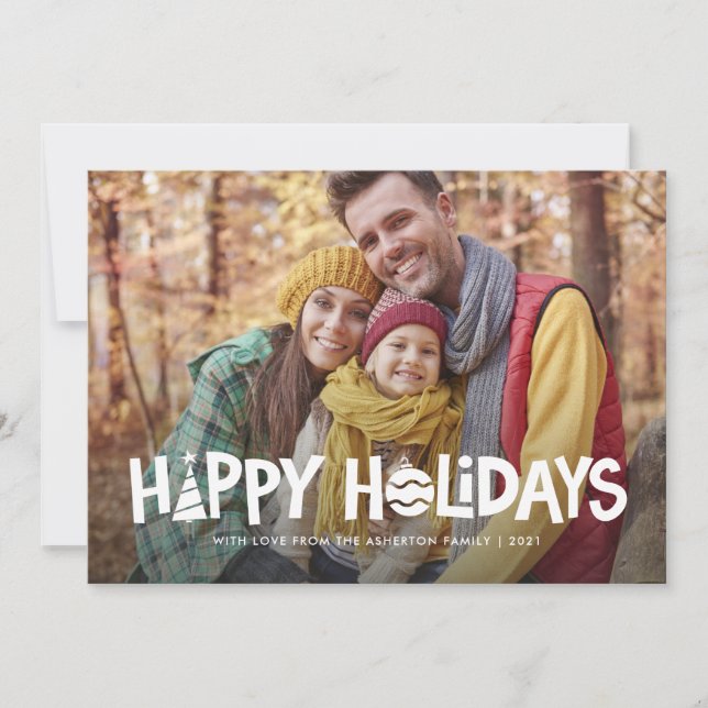 Happy holidays fun playful one-photo holiday card (Front)