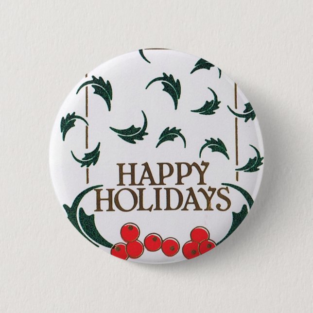 Happy Holidays Holly 2 Inch Round Button (Front)