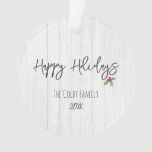 HAPPY HOLIDAYS Holly Barn Family NAME Photo Rustic Ornament