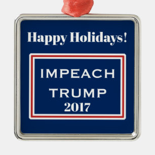 Happy Holidays Impeach Trump Red White Template Metal Ornament