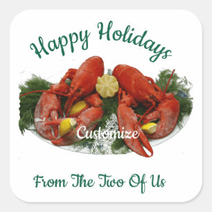 Happy Holidays Lobster Dinner Thunder_Cove Square Sticker