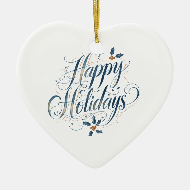 Happy Holidays Merry Christmas Family New Year Ceramic Ornament (Front)