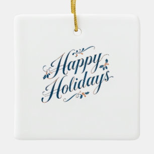 Happy Holidays Merry Christmas Family New Year Ceramic Ornament