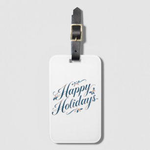 Happy Holidays Merry Christmas Family New Year Luggage Tag