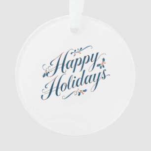 Happy Holidays Merry Christmas Family New Year Ornament