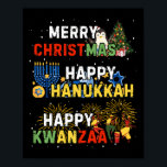 Happy Holidays Merry Christmas Happy Hanukkah Happ Poster<br><div class="desc">Happy Holidays Merry Christmas Happy Hanukkah Happy Kwanzaa 1</div>
