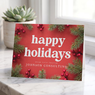 Happy Holidays Modern Holly Berry Pine Needles Red Card