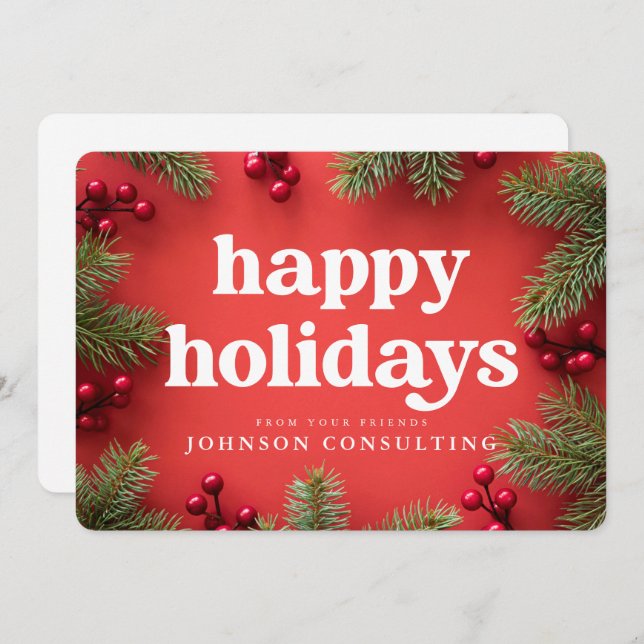 Happy Holidays Modern Holly Berry Pine Needles Red Holiday Card (Front/Back)