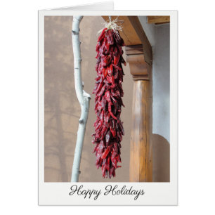 Happy Holidays - New Mexico Style