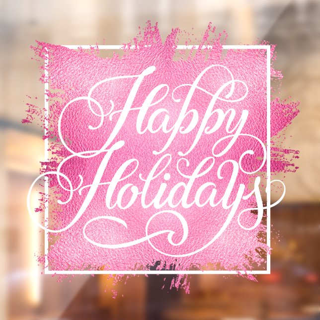 Happy Holidays Pink Faux Foil Window Cling (Sheet 2)