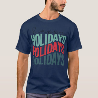 Happy Holidays Retro  T-Shirt