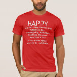 Happy Holidays T-Shirt<br><div class="desc">Happy Holidays gift perfect fotr festive season</div>