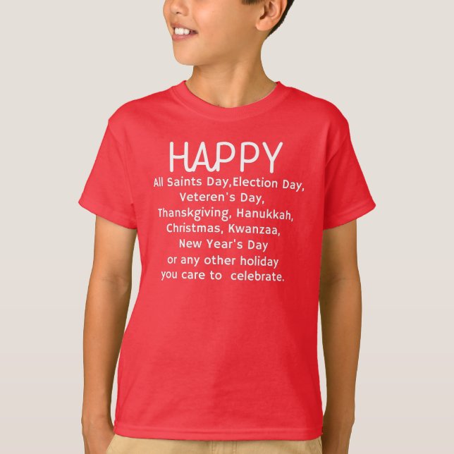 Happy Holidays T-Shirt (Front)