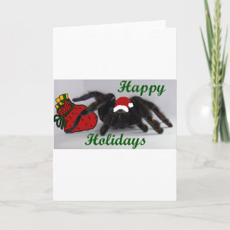 Happy Holidays! ... with a Tarantula? Holiday Card