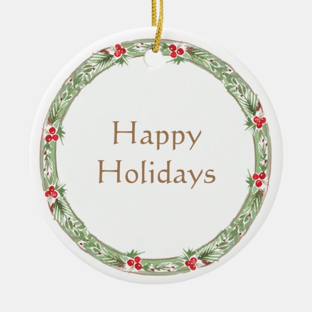 Happy Holidays Wreath Greenery Berries Business Ceramic Ornament (Front)