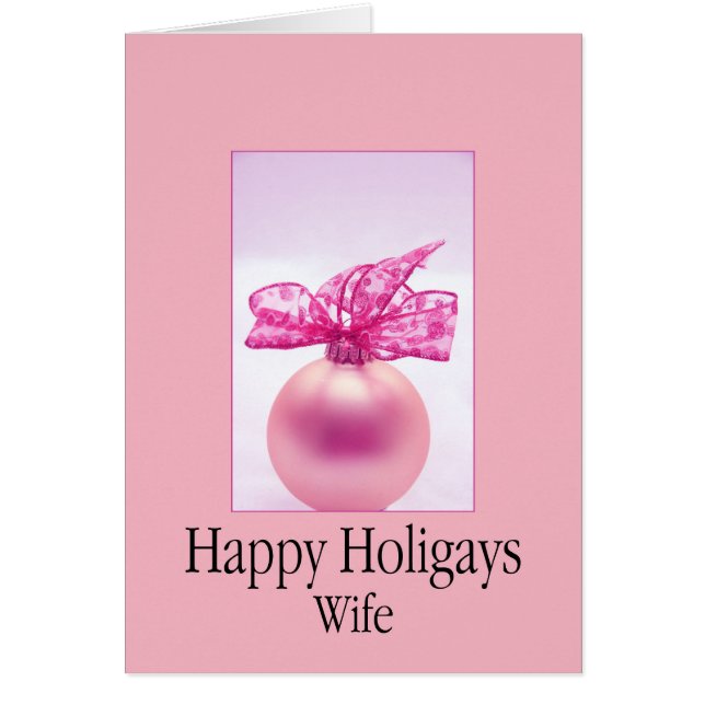 Happy Holigays Wife (Front)