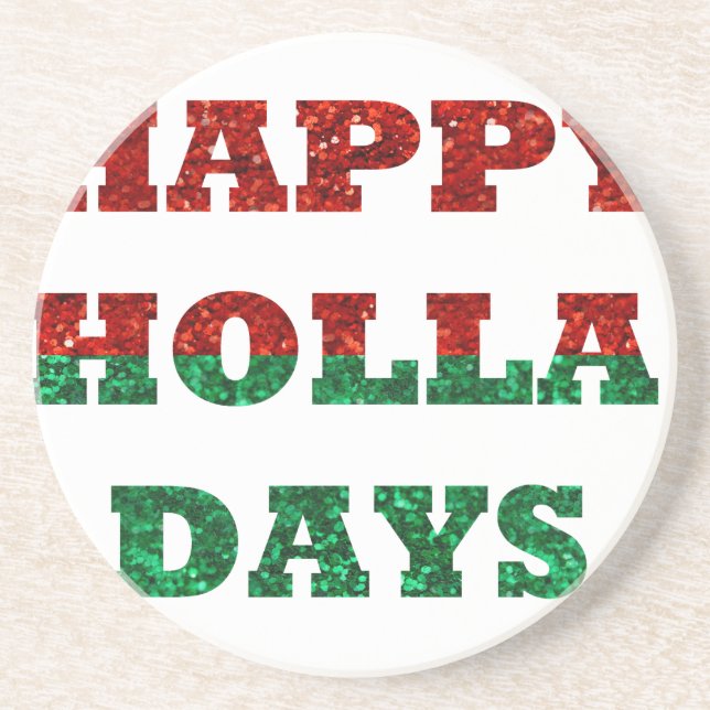 happy holla days coaster (Front)