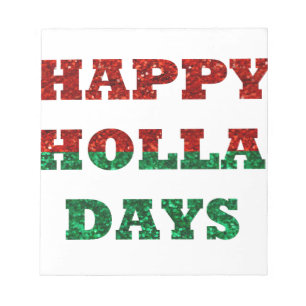 happy holla days notepad