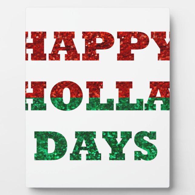 happy holla days plaque (Front)