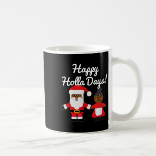 Happy Holla Days Santa And Mrs Claus Black Christm Coffee Mug