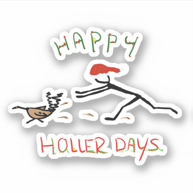 Happy Hollerdays 3 - chasing a turkey.  (Front)