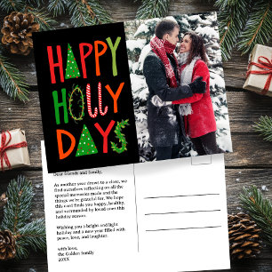 HAPPY HOLLY DAYS Holiday Christmas CUSTOM Photo Postcard