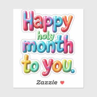 Happy holy month to you