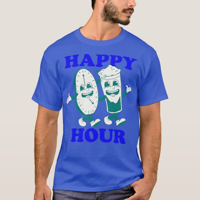 Happy Hour 3 T-Shirt (Front)