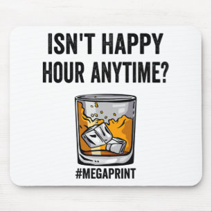 Happy Hour Anytime Mega Print Mouse Pad