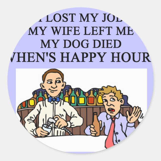 HAPPY HOUR beer joke Classic Round Sticker (Front)