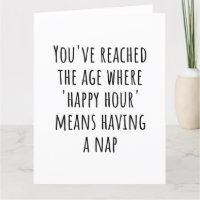 “Happy Hour” Means Nap Time – Funny Retirement