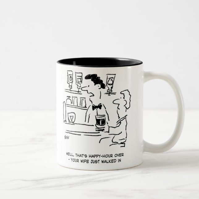 Happy Hour Over Now Wife's Arrived Two-Tone Coffee Mug (Right)