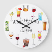 Happy Hour Somewhere Tropical Cocktail Beer Wine Large Clock (Front)