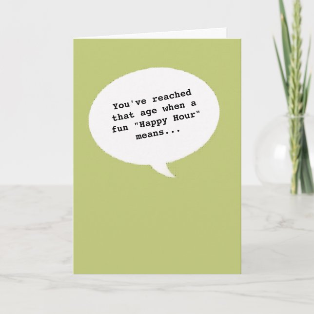 Happy Hour Woman Getting Old Funny Birthday Card (Front)