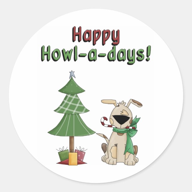 Happy Howl A Days! Classic Round Sticker (Front)