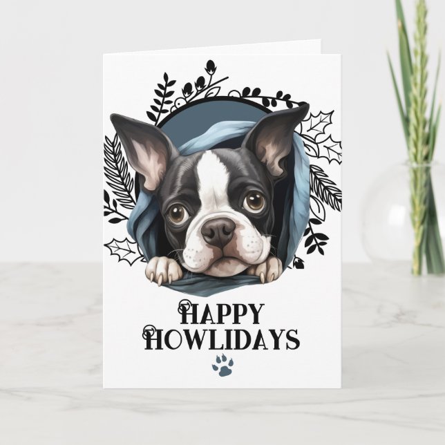 Happy Howlidays Boston Terrier Dog Christmas Holiday Card (Front)