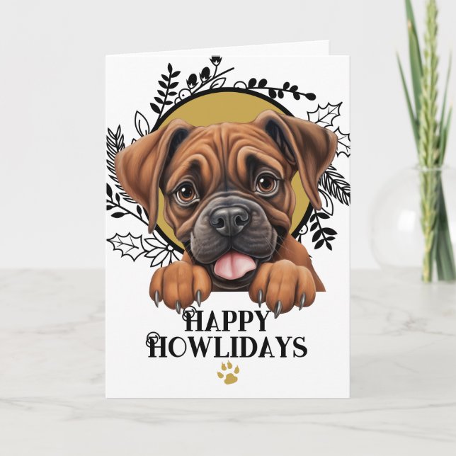 Happy Howlidays Boxer Dog Christmas Holiday Card (Front)