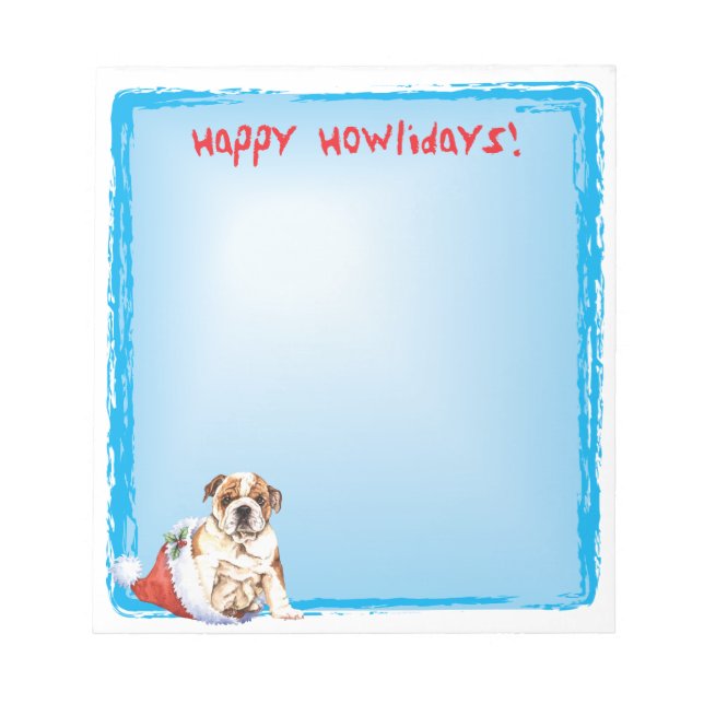 Happy Howlidays Bulldog Notepad (Front)