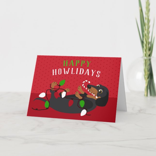 Happy HOWLidays Cute Dachshund Christmas Holiday Card (Front)