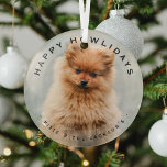 Happy Howlidays Dog Christmas Modern Overlay Photo Glass Ornament<br><div class="desc">Cute dog photo Christmas glass ornament. Featuring a photograph of your choice,  a white overlay border,  the text 'Happy Howlidays' and name/s. All text can easily be changed using the template provided.</div>