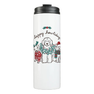 Happy Howlidays Funny Dog Christmas Gift Thermal Tumbler