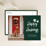 Happy Howlidays Green Calligraphy Pet Photo Holiday Postcard<br><div class="desc">Happy Howlidays Green Calligraphy Pet Photo Holiday Postcard. Send Holiday Greetings to your loved ones with this festive and Modern Holiday Card. All the texts are pre-arranged for you to personalize easily and quickly with your own details. Happy Holidays!</div>