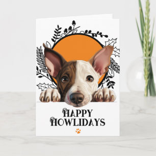Happy Howlidays Miniature Bull Terrier Christmas Holiday Card