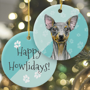 Happy Howlidays Miniature Pinscher Dog Cute Puppy Ceramic Ornament